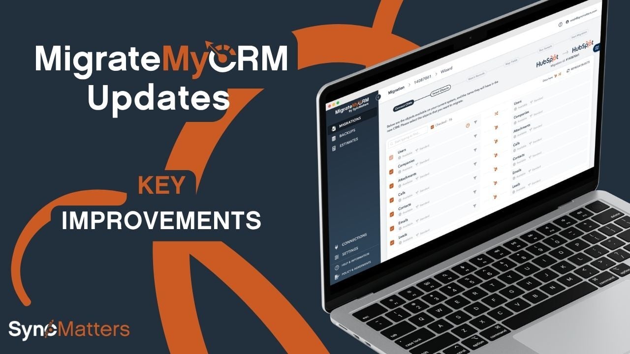MigrateMyCRM Improvements
