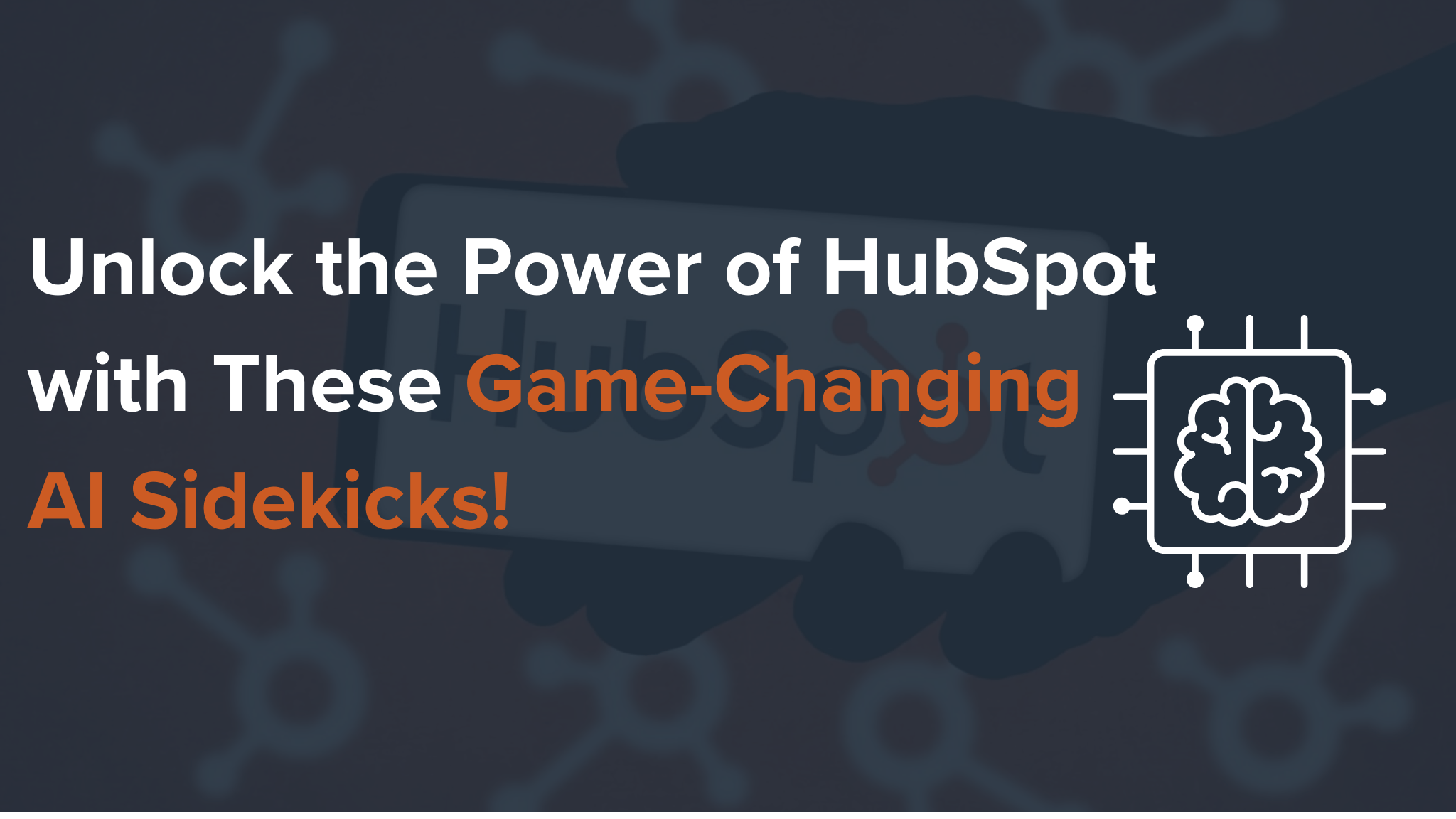 power of Hubspot AI tools